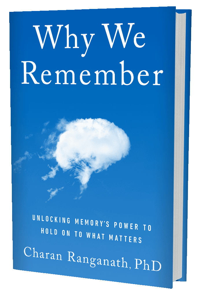 Why We Remember: Unlocking Memory's Power to Hold on to What Matters (book cover)