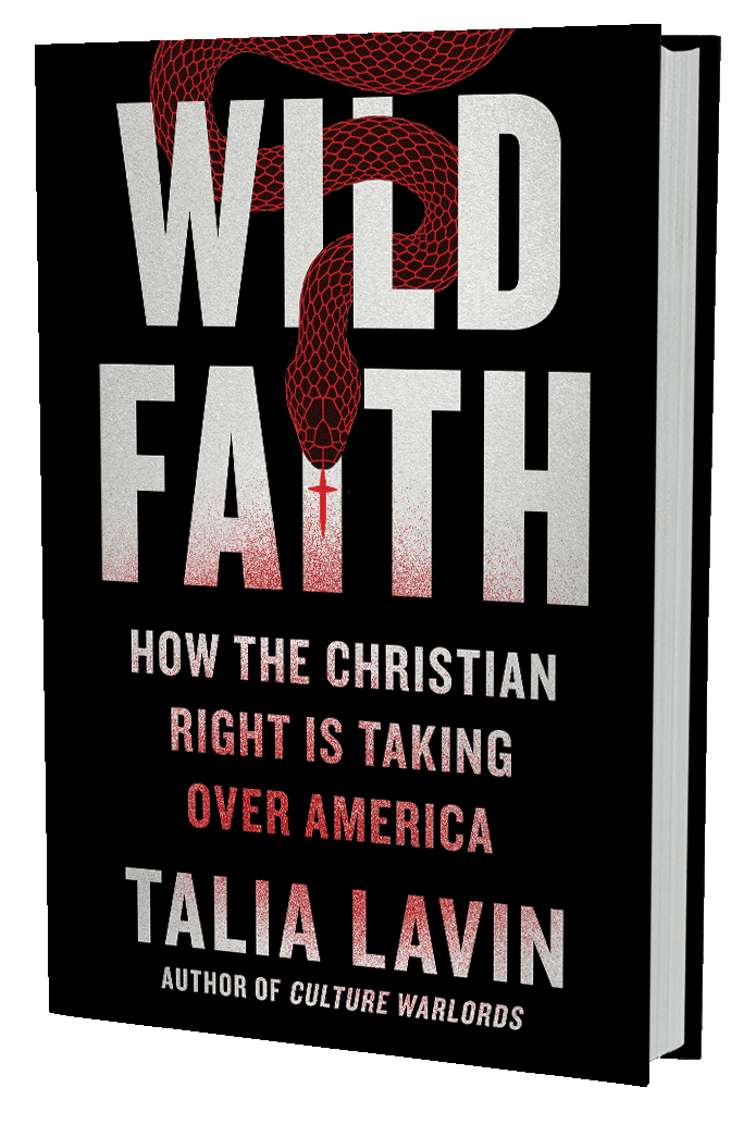 Wild Faith: How the Christian Right Is Taking Over America (book cover)