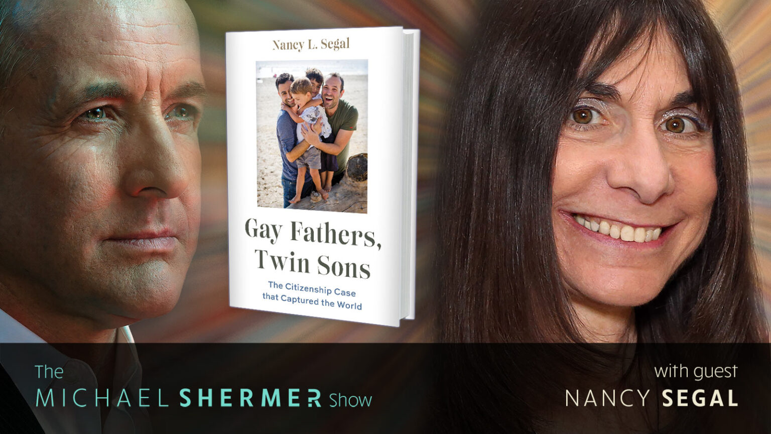 Skeptic » The Michael Shermer Show » Nancy Segal — Twins, Behavior ...