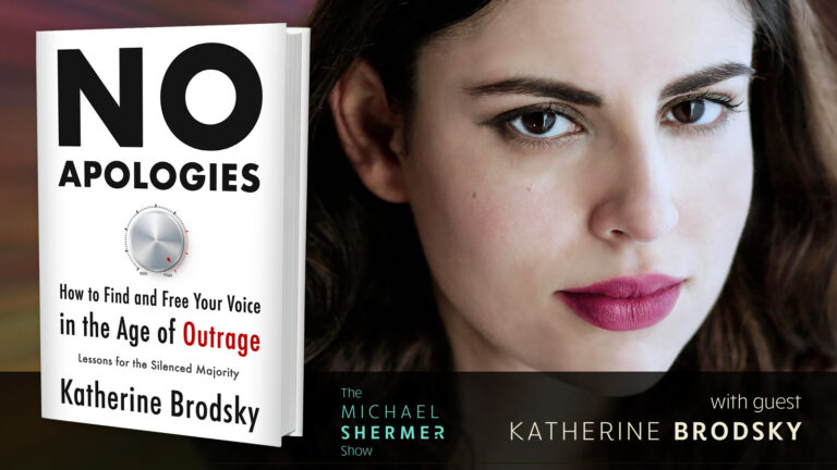 Skeptic The Michael Shermer Show Katherine Brodsky — How To Find And Free Your Voice In The 6971